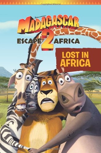 Madagascar: Escape 2 Africa: Lost in Africa by Judy Katschke