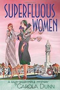 Superfluous Women: A Daisy Dalrymple Mystery