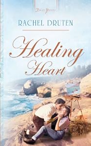 Healing Heart (Truly Yours Digital Editions Book 1) by Rachel Druten