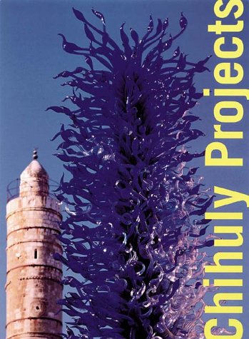Chihuly Projects by Dale Chihuly