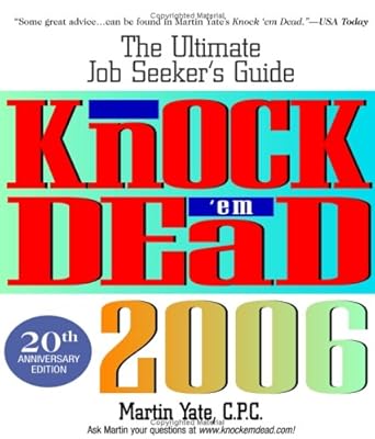 Knock 'em Dead: The Ultimate Job Seeker's Guide