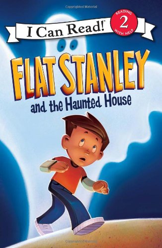 Flat Stanley and the Haunted House by Lori Haskins Houran