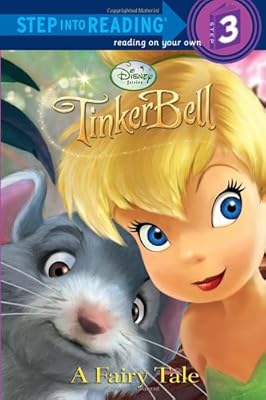 A Fairy Tale (Disney Fairies, Step Into Reading)