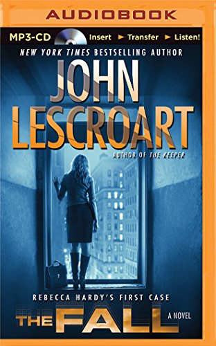 The Fall: A Novel by John Lescroart