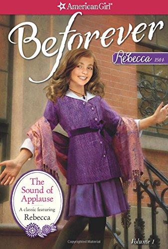 The Sound of Applause: A Rebecca Classic Volume 1 by Jacqueline Greene  ,