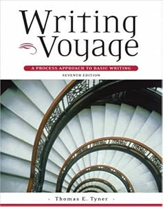 Writing Voyage: A Process Approach to Writing by Thomas E. Tyner