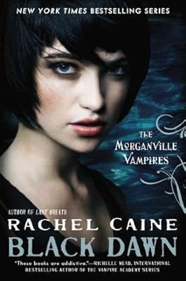 Black Dawn: The Morganville Vampires
