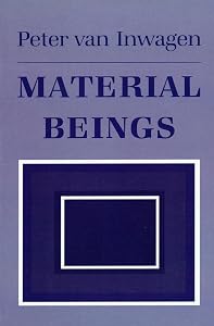 Material Beings by Peter Van Inwagen