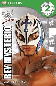 DK Reader Level 2 WWE: Rey Mysterio
