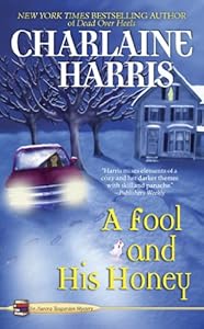 A Fool and His Honey (Aurora Teagarden Mystery)