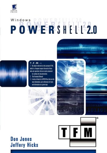 Windows Powershell 2.0: TFM by Don Jones