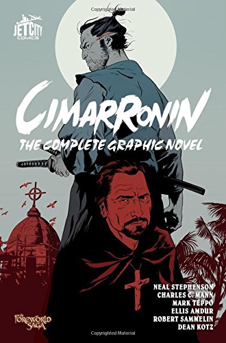 Cimarronin: The Complete Graphic Novel by Neal Stephenson