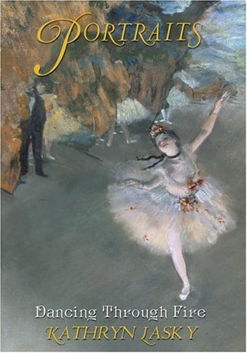 Dancing Through Fire by Kathryn Lasky