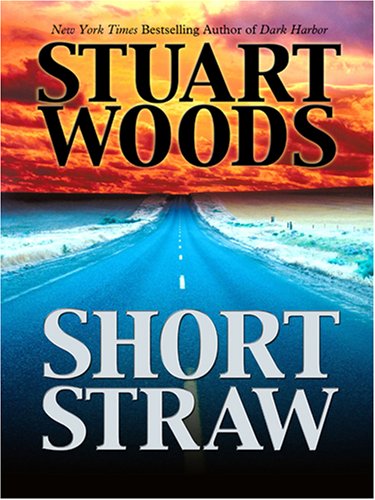 Short Straw by Stuart Woods