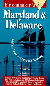 Frommer's Maryland & Delaware (2nd ed.)