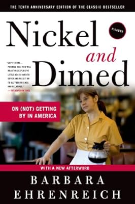 Nickel and Dimed: On