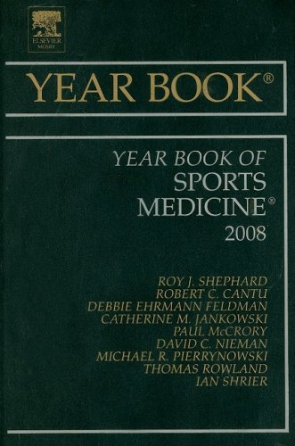 Year Book of Sports Medicine (Volume 2008) (Year Books, Volume 2008) by Roy J. Shephard MD  PhD  DPE  FACSM