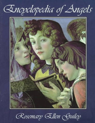 Encyclopedia of Angels by Rosemary Ellen Guiley
