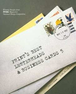Print's Best Letterheads & Business Cards 5 by Karen Chambers