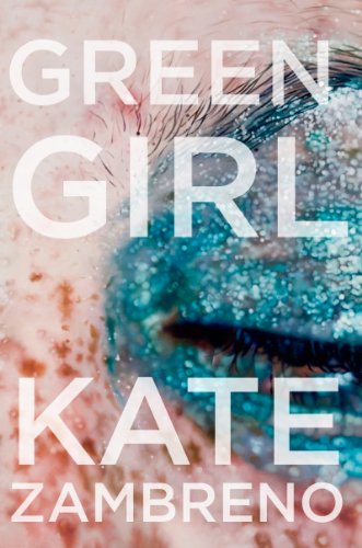 Green Girl: A Novel (P.S.) by Roxane Gay