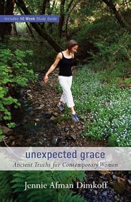 Unexpected Grace: Ancient Truths for Contemporary Women