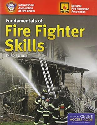 Fundamentals Of Fire Fighter Skills