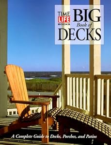 The Big Book of Decks by Time-Life Books