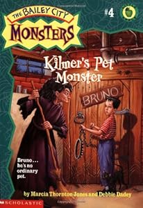 Kilmer's Pet Monster (Bailey City Monsters) by Debbie Dadey