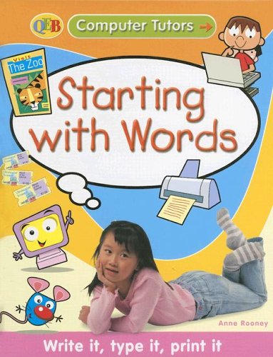 Starting With Words (Computer Tutors) by Anne Rooney
