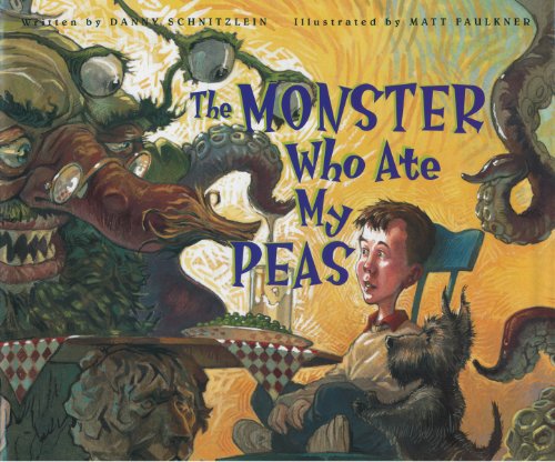 The Monster Who Ate My Peas