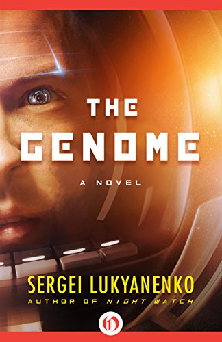The Genome: A Novel by Sergei Lukyanenko