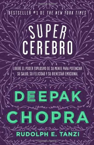 Supercerebro by Deepak Chopra