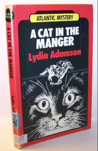A Cat in the Manger: An Alice Nestleton Mystery (Atlantic Large Print Series) by Lydia Adamson