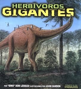 Herbivoros Gigantes/giant Plant-eating Dinosaurs (Spanish Edition)