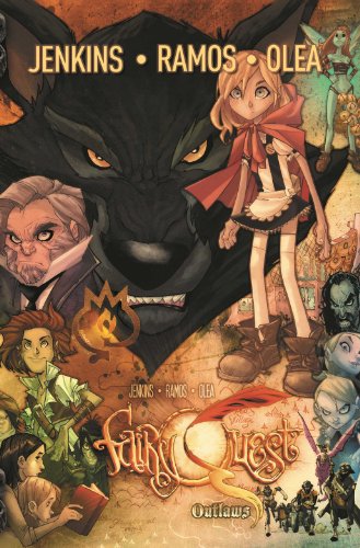 Fairy Quest Vol. 1 Outlaws by Paul Jenkins