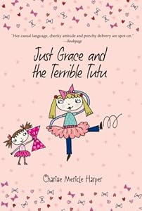 Just Grace and the Terrible Tutu