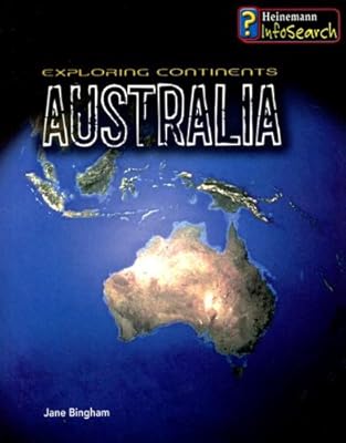 Exploring Australia (Exploring Continents)