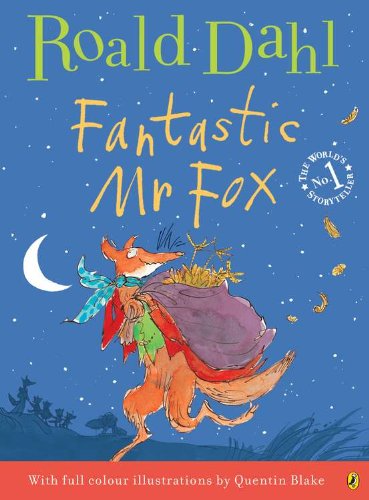 Fantastic Mr. Fox by Roald Dahl