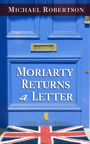 Moriarty Returns a Letter by Michael Robertson