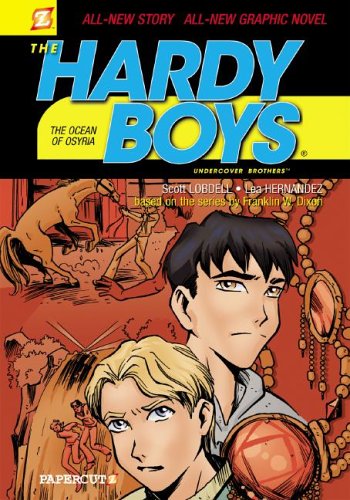 The Ocean of Osyria (Hardy Boys) by Scott Lobdell