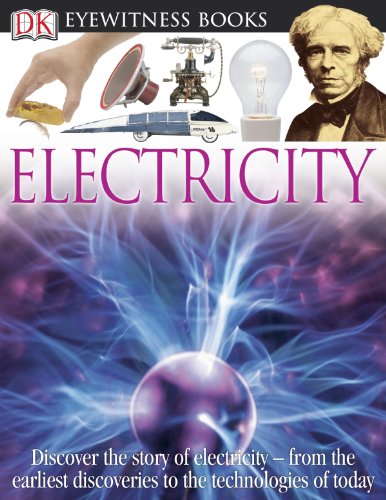 DK Eyewitness Books: Electricity by Steve Parker