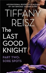 The Last Good Knight Part II: Sore Spots