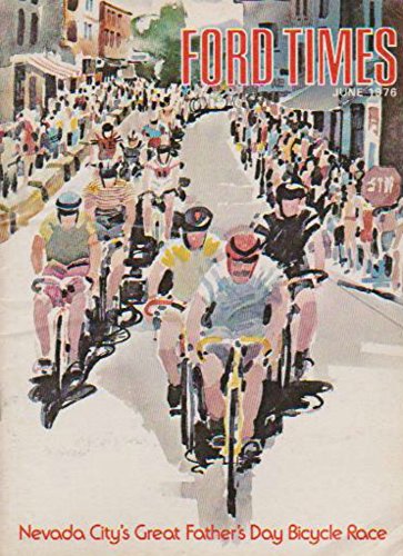 

Ford Times Magazine June 1976 The '76 Wagonmaster Fleet, Prima The Four In One Car