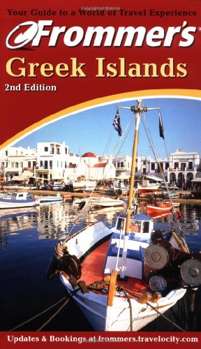 Frommer's Greek Islands by Sherry Marker