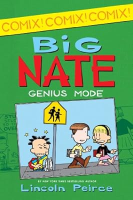 Big Nate: Genius Mode (Big Nate Comix)