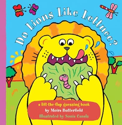 Do Lions Like Lettuce? (Animal Flappers Books)