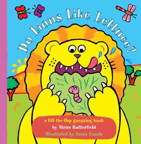 Do Lions Like Lettuce? (Animal Flappers Books) by Moira Butterfield