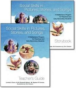Social Skills in Pictures, Stories and Songs by Loretta A. Serna