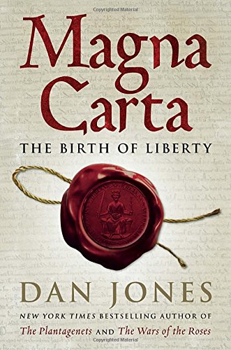 Magna Carta : the birth of liberty by Dan Jones