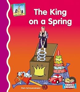 The King on a Spring (First Rhymes)